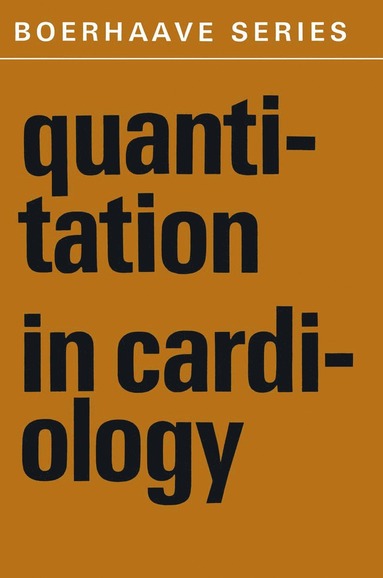 bokomslag Quantitation in Cardiology