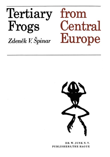 bokomslag Tertiary Frogs from Central Europe