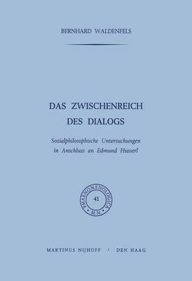 B. Waldenfels - Das Zwischenreich des Dialogs, Häftad