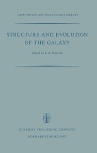 bokomslag Structure and Evolution of the Galaxy