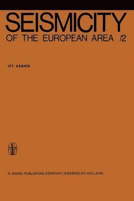 Vít Kárník, Vit Karnik - Seismicity of the European Area, Häftad