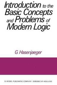 bokomslag Introduction to the Basic Concepts and Problems of Modern Logic