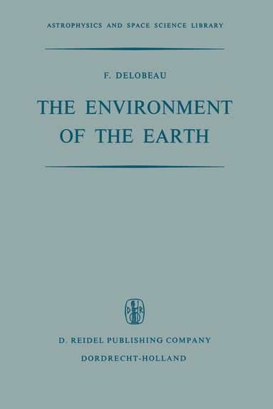 F. Delobeau - Environment of the Earth, Häftad