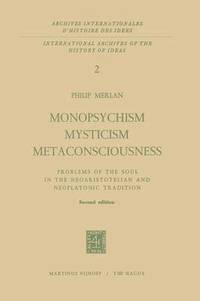 bokomslag Monopsychism Mysticism Metaconsciousness