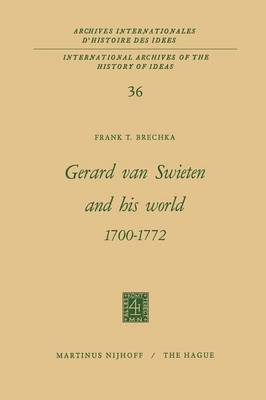 bokomslag Gerard Van Swieten and His World 17001772