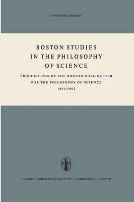 Boston Studies in the Philosophy of Science 1