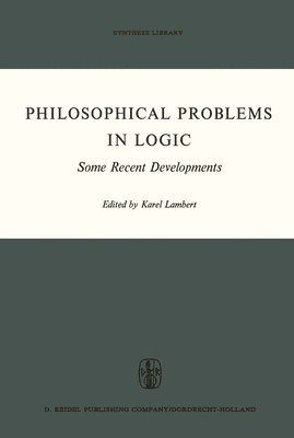 bokomslag Philosophical Problems in Logic