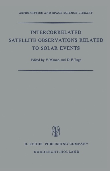 V. Manno, D.E. Page - Intercorrelated Satellite Observations Related to Solar Events, Häftad