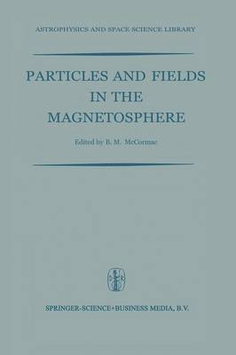 bokomslag Particles and Fields in the Magnetosphere