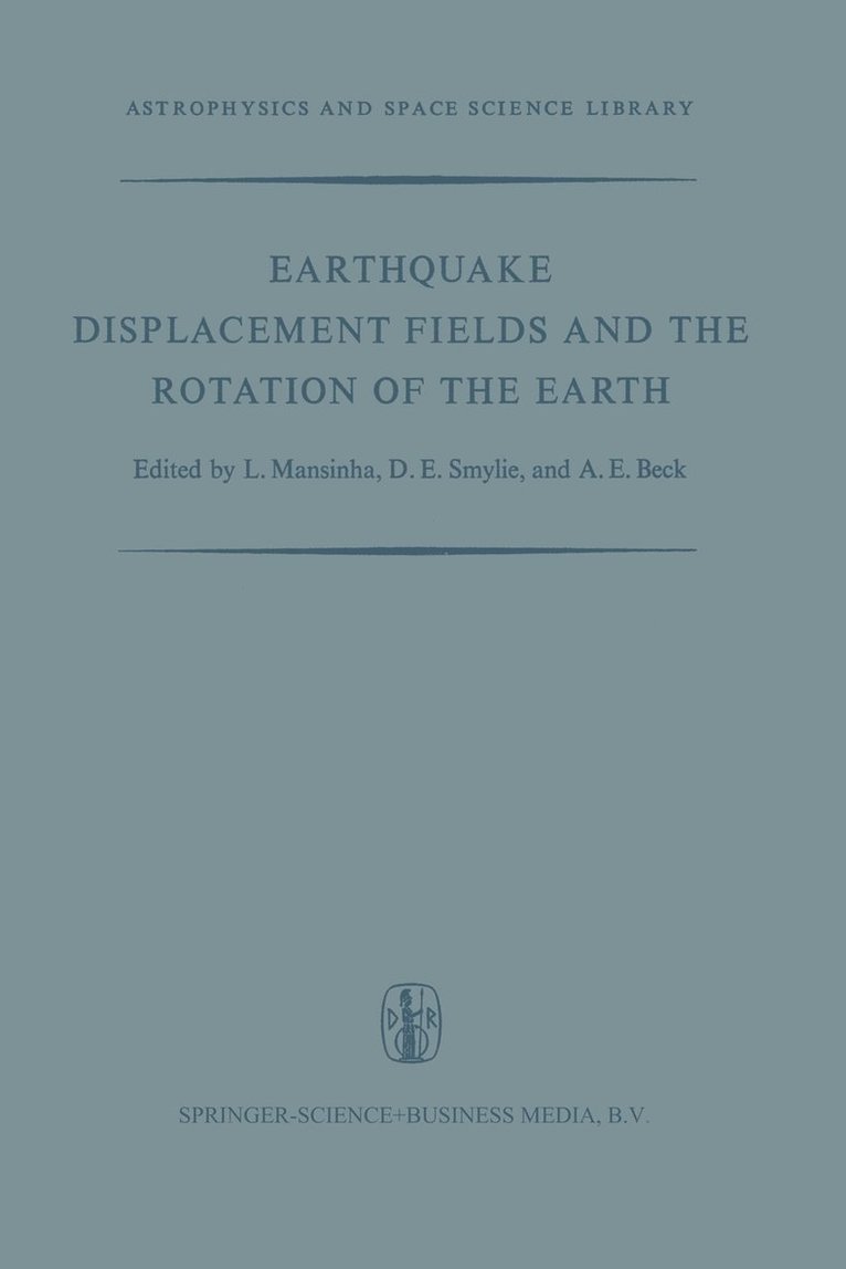 Earthquake Displacement Fields and the Rotation of the Earth 1
