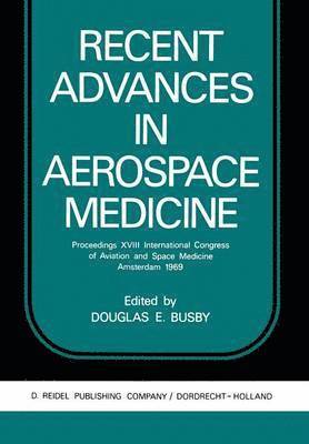 Recent Advances in Aerospace Medicine 1