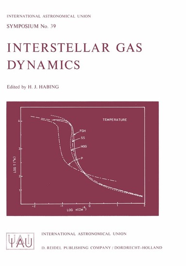 Harm J. Habing - Interstellar Gas Dynamics, Häftad