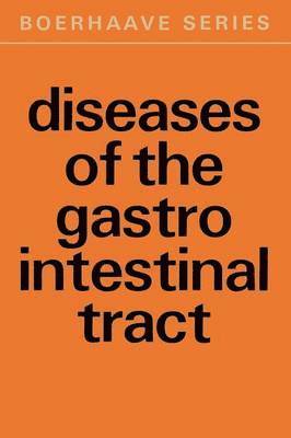 Diseases of the Gastro-Intestinal Tract 1