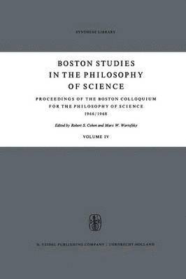 Proceedings of the Boston Colloquium for the Philosophy of Science 1966/1968 1