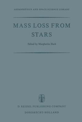 M. Hack, M. Hack - Mass Loss from Stars, Häftad
