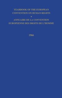 bokomslag Yearbook of the European Convention on Human Right/Annuaire de la Convention Europeenne des Droits de LHomme