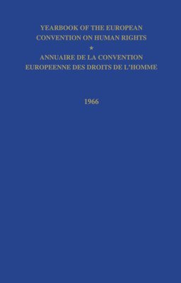 bokomslag Yearbook of the European Convention on Human Right/Annuaire de la Convention Europeenne des Droits de LHomme