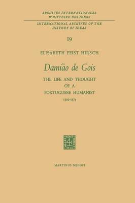 Elisabeth Feist Hirsch - Damião de Gois, Häftad