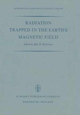Billy McCormac - Radiation Trapped in the Earth’s Magnetic Field, Häftad