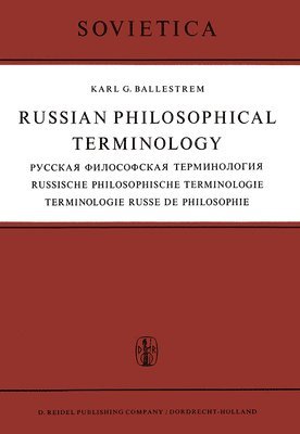 bokomslag Russian Philosophical Terminology /    / Russische Philosophische Terminologie / Terminologie Russe de Philosophie