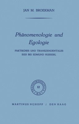 Phänomenologie und Egologie