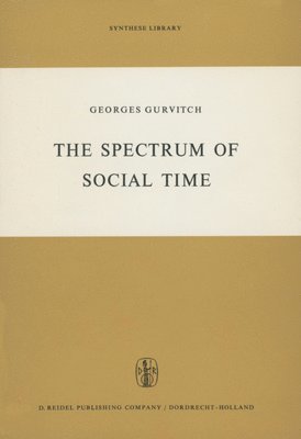 The Spectrum of Social Time 1