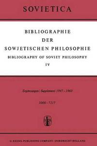 bokomslag Bibliographie der Sowjetischen Philosophie / Bibliography of Soviet Philosophy