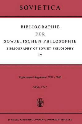 Bibliographie der Sowjetischen Philosophie / Bibliography of Soviet Philosophy 1