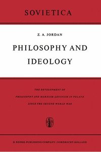 bokomslag Philosophy and Ideology