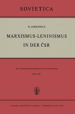 Marxismus-Leninismus in der ČSR
