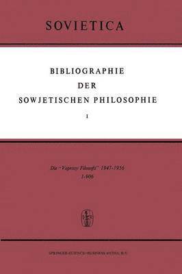 bokomslag Bibliographie der Sowjetischen Philosophie