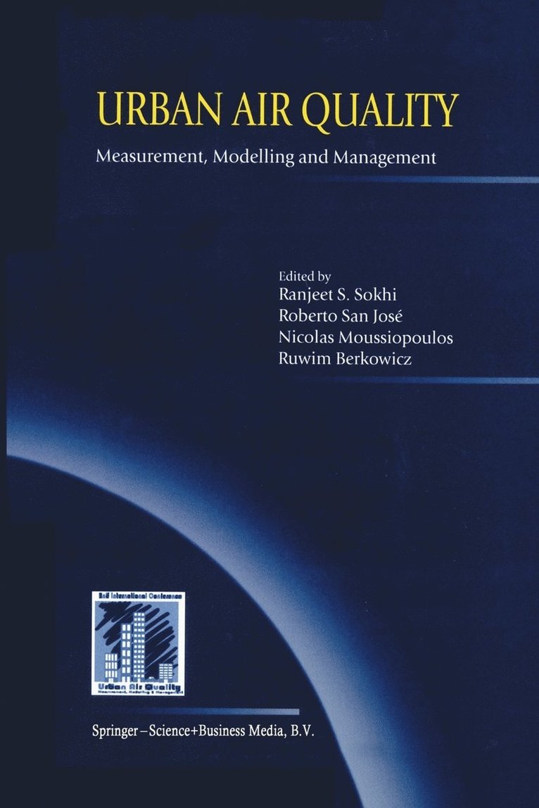 Urban Air Quality: Measurement, Modelling and Management 1