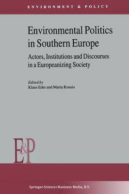 Environmental Politics in Southern Europe 1