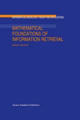 Mathematical Foundations of Information Retrieval 1