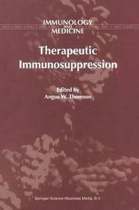 bokomslag Therapeutic Immunosuppression