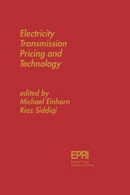 bokomslag Electricity Transmission Pricing and Technology