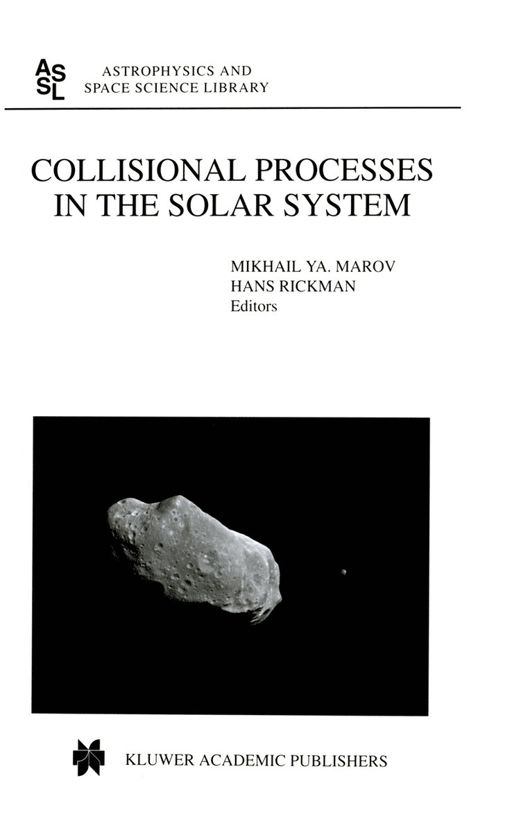 Mikhail Ya. Marov, Hans Rickman, Mikhail Ya Marov - Collisional Processes in the Solar System, Häftad