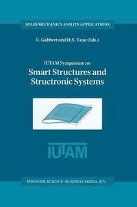 bokomslag IUTAM Symposium on Smart Structures and Structronic Systems