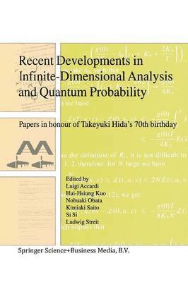 bokomslag Recent Developments in Infinite-Dimensional Analysis and Quantum Probability