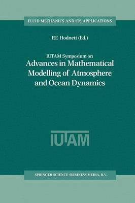 bokomslag IUTAM Symposium on Advances in Mathematical Modelling of Atmosphere and Ocean Dynamics