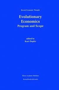 bokomslag Evolutionary Economics: Program and Scope