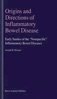 bokomslag Origins and Directions of Inflammatory Bowel Disease
