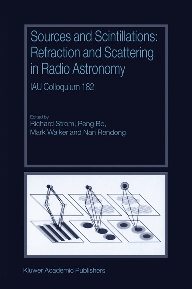 Richard Strom, Peng Bo, Mark Walker, Nan Rendong - Sources and Scintillations, Häftad