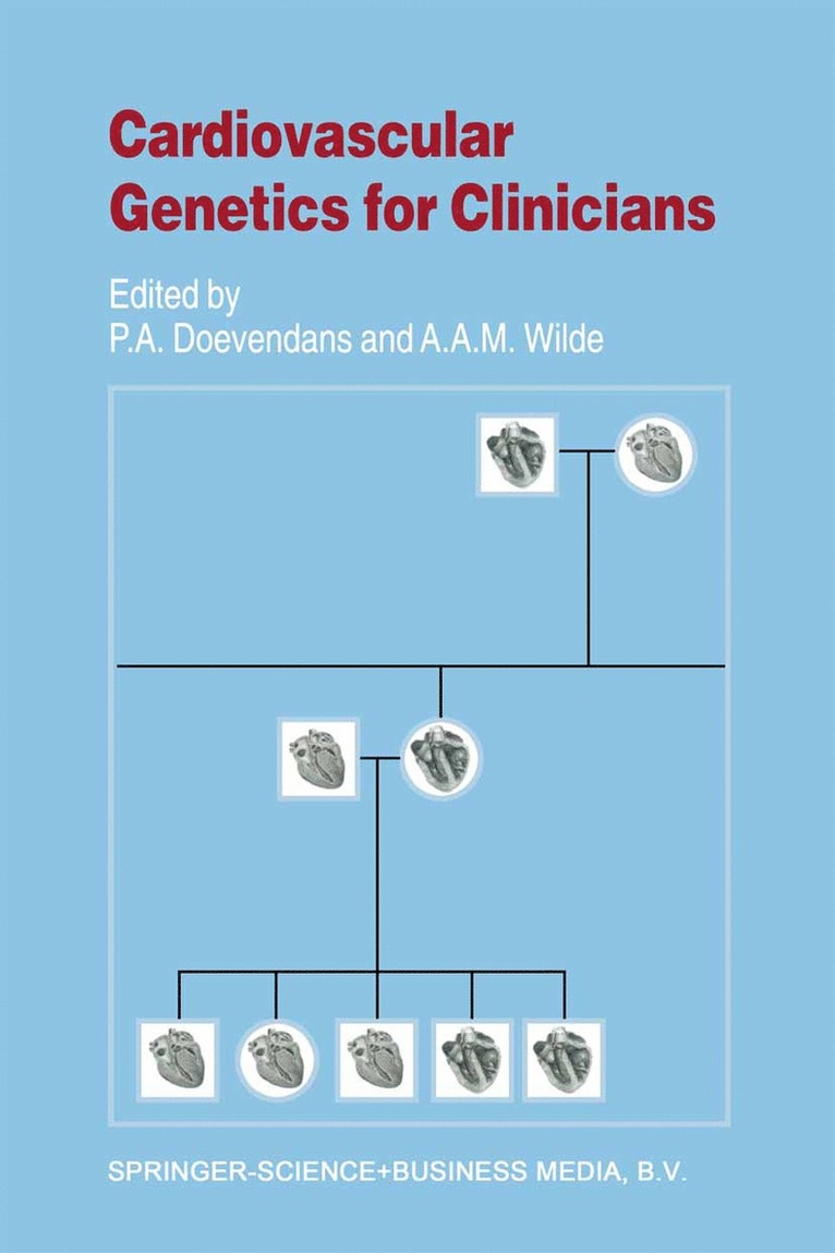 P.A.F.M. Doevendans, A.A.M. de Wilde, P. A. F. M. Doevendans, A. a. M. De Wilde, A. A. M. de Wilde - Cardiovascular Genetics for Clinicians, Häftad