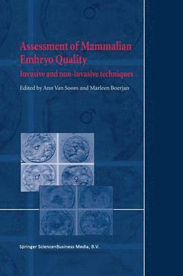 Assessment of Mammalian Embryo Quality 1