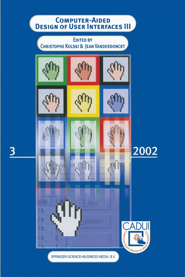 Christophe Kolski, Jean Vanderdonckt - Computer-Aided Design of User Interfaces III, Häftad