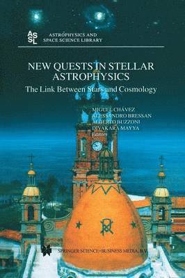 New Quests in Stellar Astrophysics: The Link Between Stars and Cosmology 1