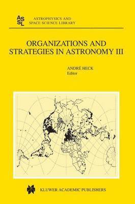 bokomslag Organizations and Strategies in Astronomy