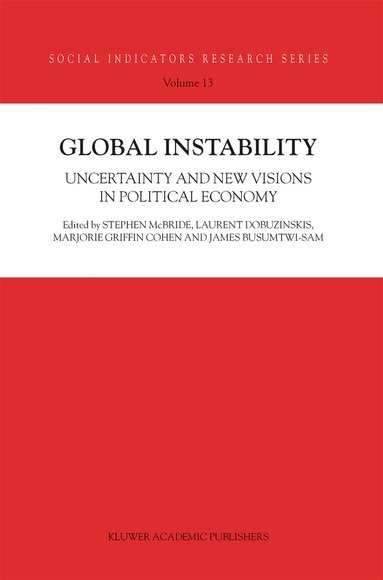 S. McBride, L. Dobuzinskis, Marjorie Griffin Cohen, J. Busumtwi-Sam - Global Instability, Häftad