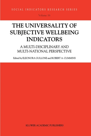 E. Gullone, Robert Cummins - Universality of Subjective Wellbeing Indicators, Häftad